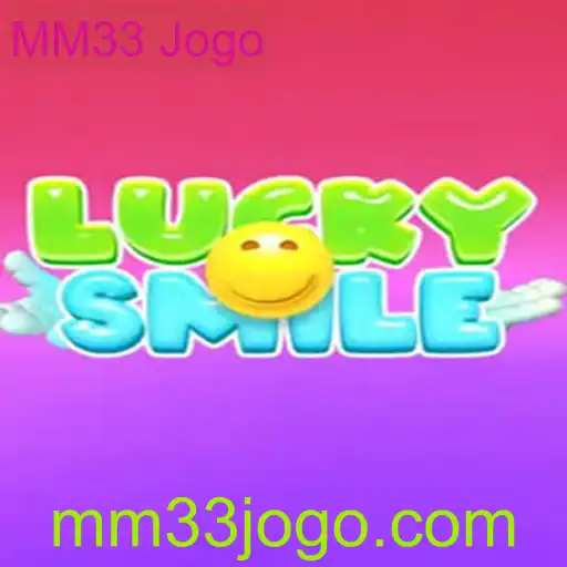 Explorando o Mundo do LuckySmile: O MM33 Jogo que Está Transformando o Cenário Atual